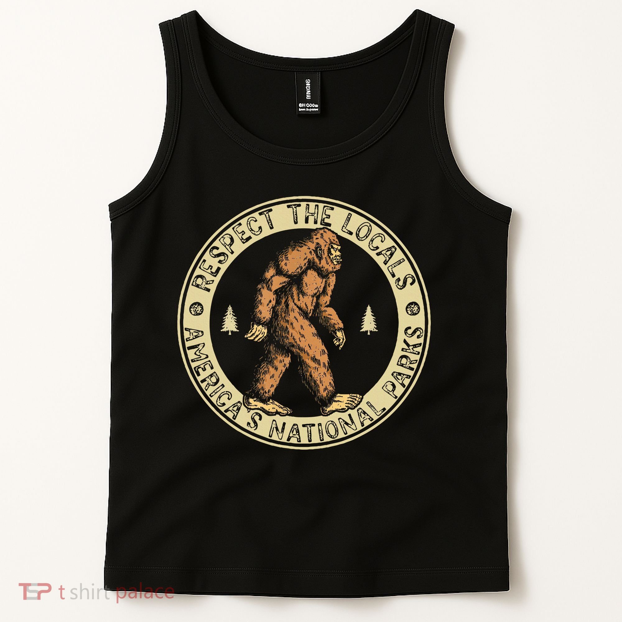 Respect The Locals Bigfoot Sasquatch American National Parks Tank Top