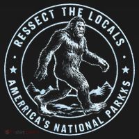Respect The Locals Bigfoot Sasquatch American National Parks Women's Hoodie thumb 2