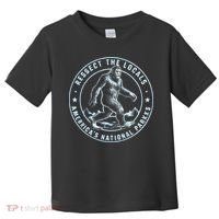 Respect The Locals Bigfoot Sasquatch American National Parks Toddler T-Shirt thumb 0