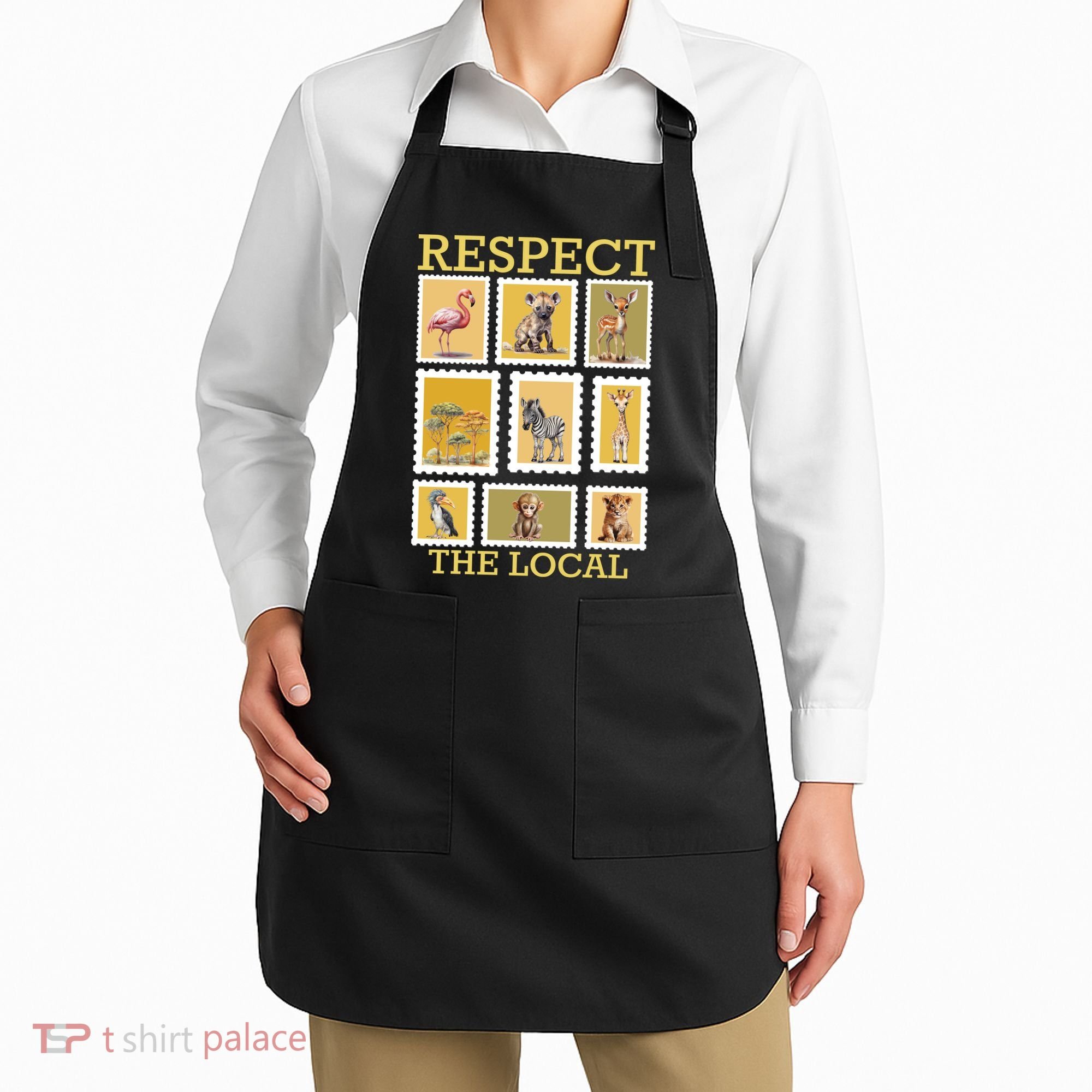 Respect The Local Animals Wildlife Nature Apron