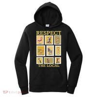 Respect The Local Animals Wildlife Nature Women's Hoodie thumb 0