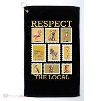 Respect The Local Animals Wildlife Nature Golf Towel thumb 0
