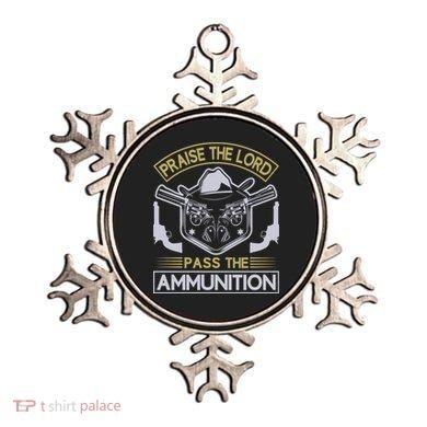 Raise The Lord Pass The Ammunition Ornament