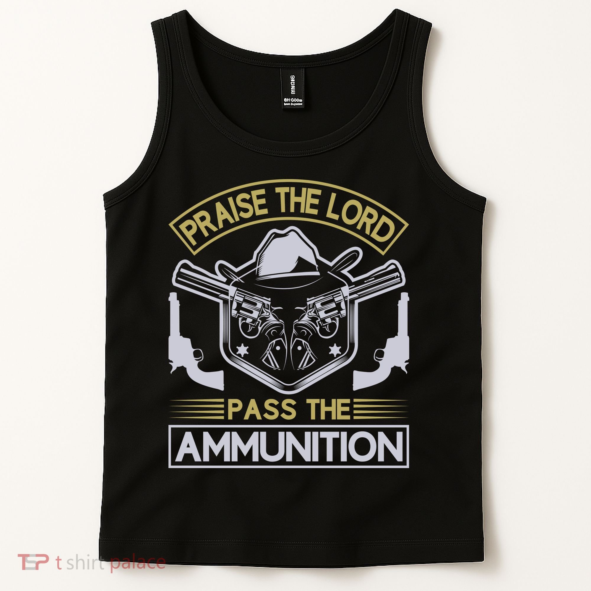 Raise The Lord Pass The Ammunition Tank Top