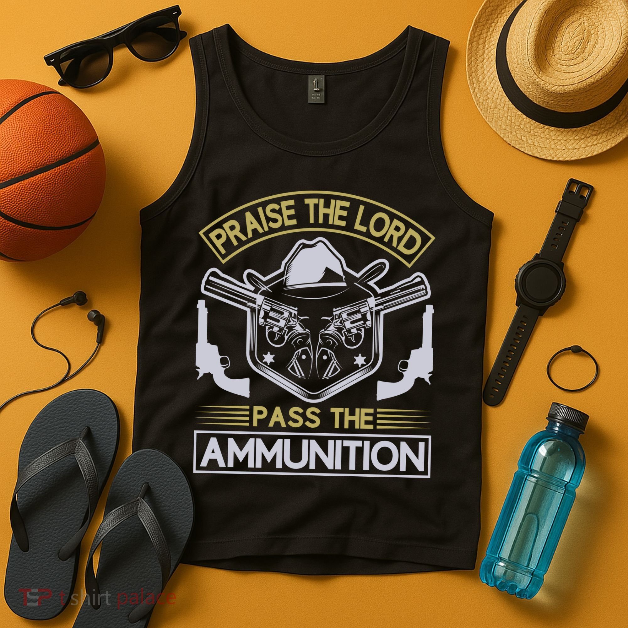 Raise The Lord Pass The Ammunition Tank Top