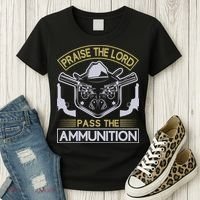 Raise The Lord Pass The Ammunition Women's T-Shirt thumb 3