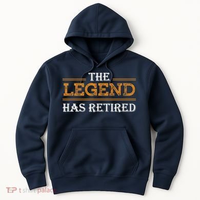 Retired The Legend Has Retired Hoodie