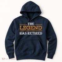 Retired The Legend Has Retired Hoodie thumb 0