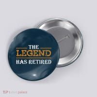 Retired The Legend Has Retired Button thumb 0