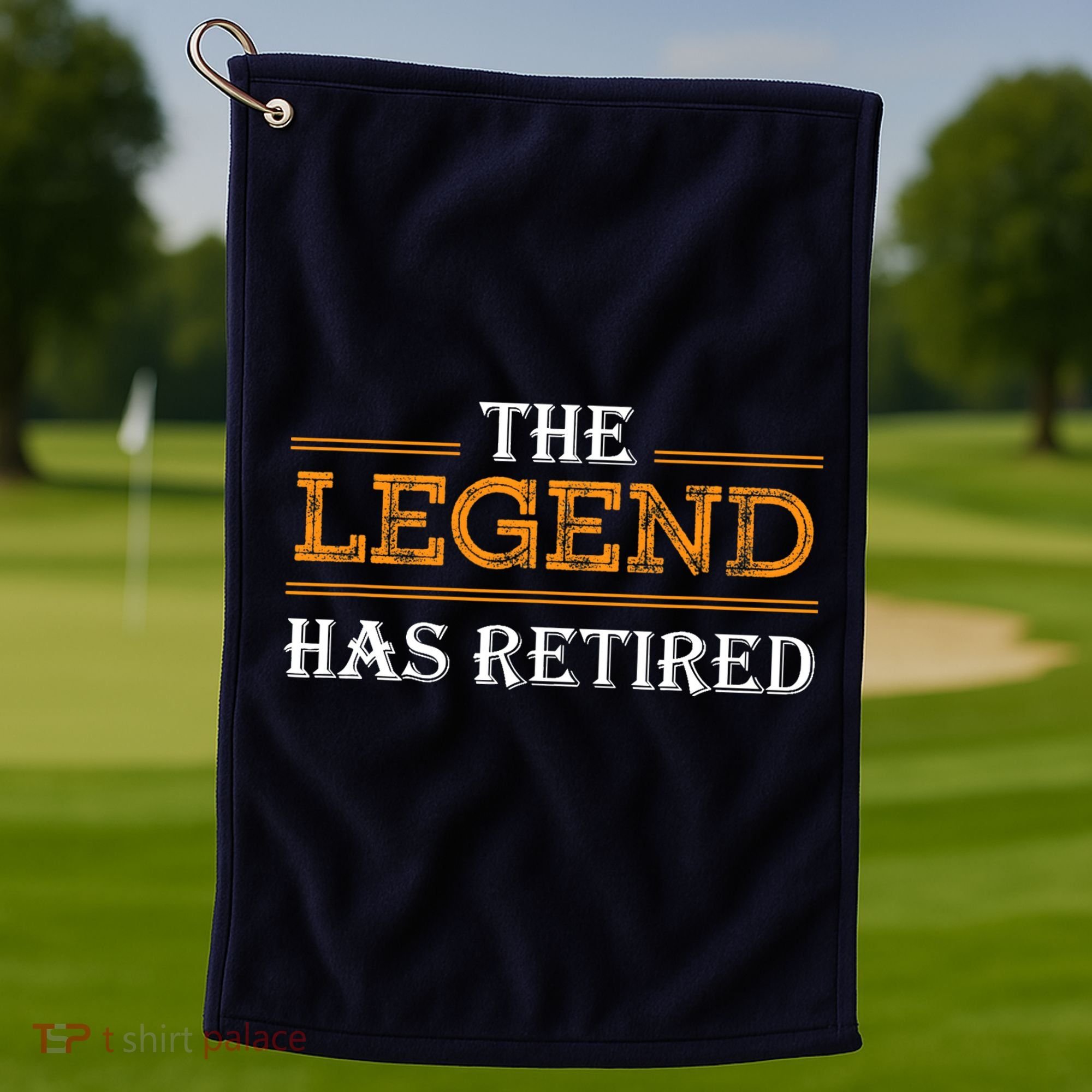 Retired The Legend Has Retired Golf Towel