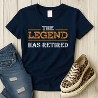 Retired The Legend Has Retired Women's T-Shirt thumb 3