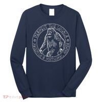 Respect The Locals Bigfoot Sasquatch American National Parks Long Sleeve Shirt thumb 0