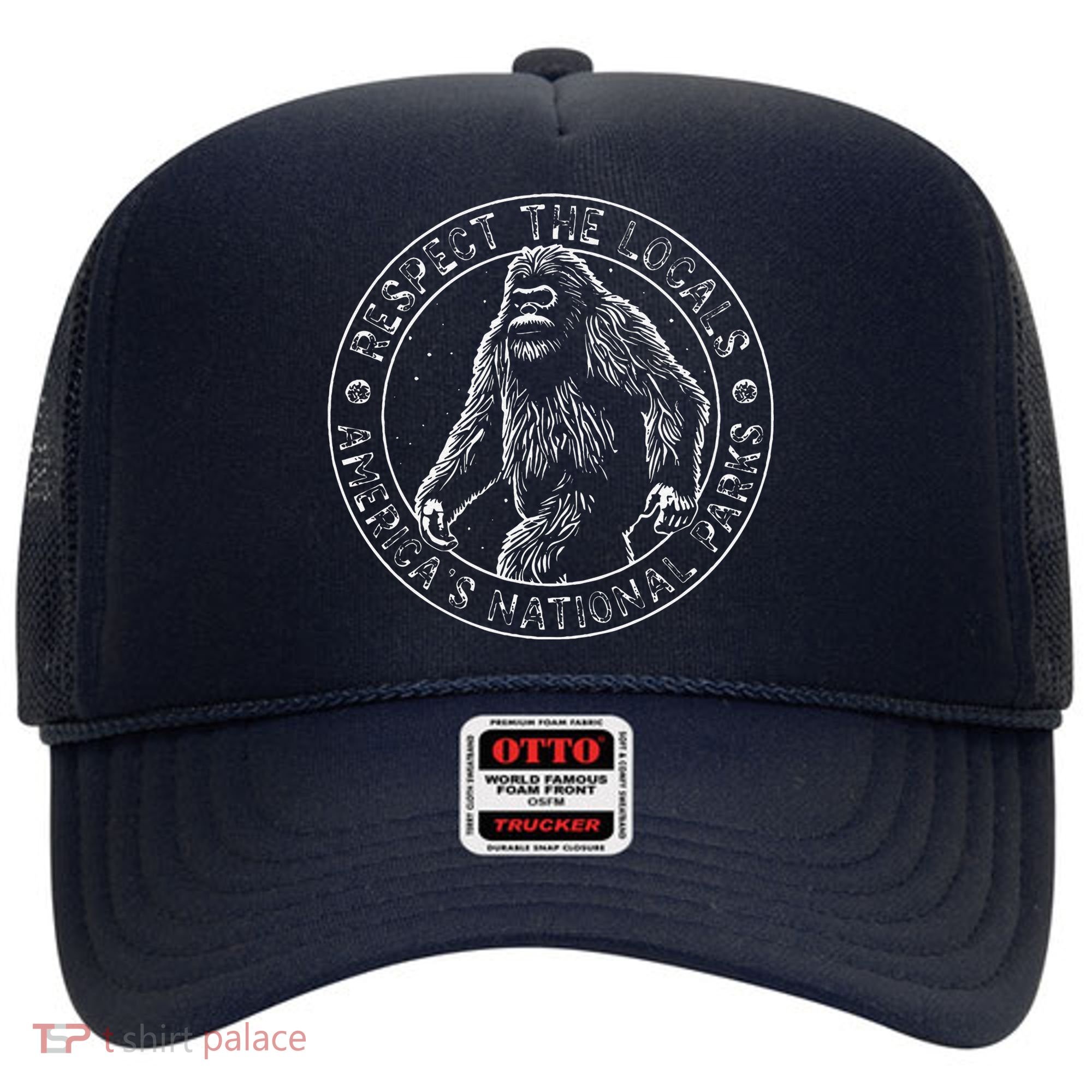 Respect The Locals Bigfoot Sasquatch American National Parks Hat