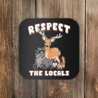 Respect The Locals Deer Racoon Possum Squirrel Wildlife Coaster thumb 0