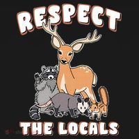 Respect The Locals Deer Racoon Possum Squirrel Wildlife Women's Hoodie thumb 2