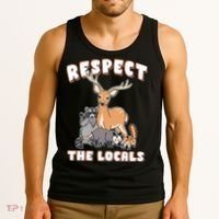 Respect The Locals Deer Racoon Possum Squirrel Wildlife Tank Top thumb 3