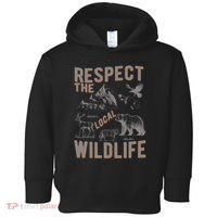 Respect The Local Wildlife Toddler Hoodie thumb 0