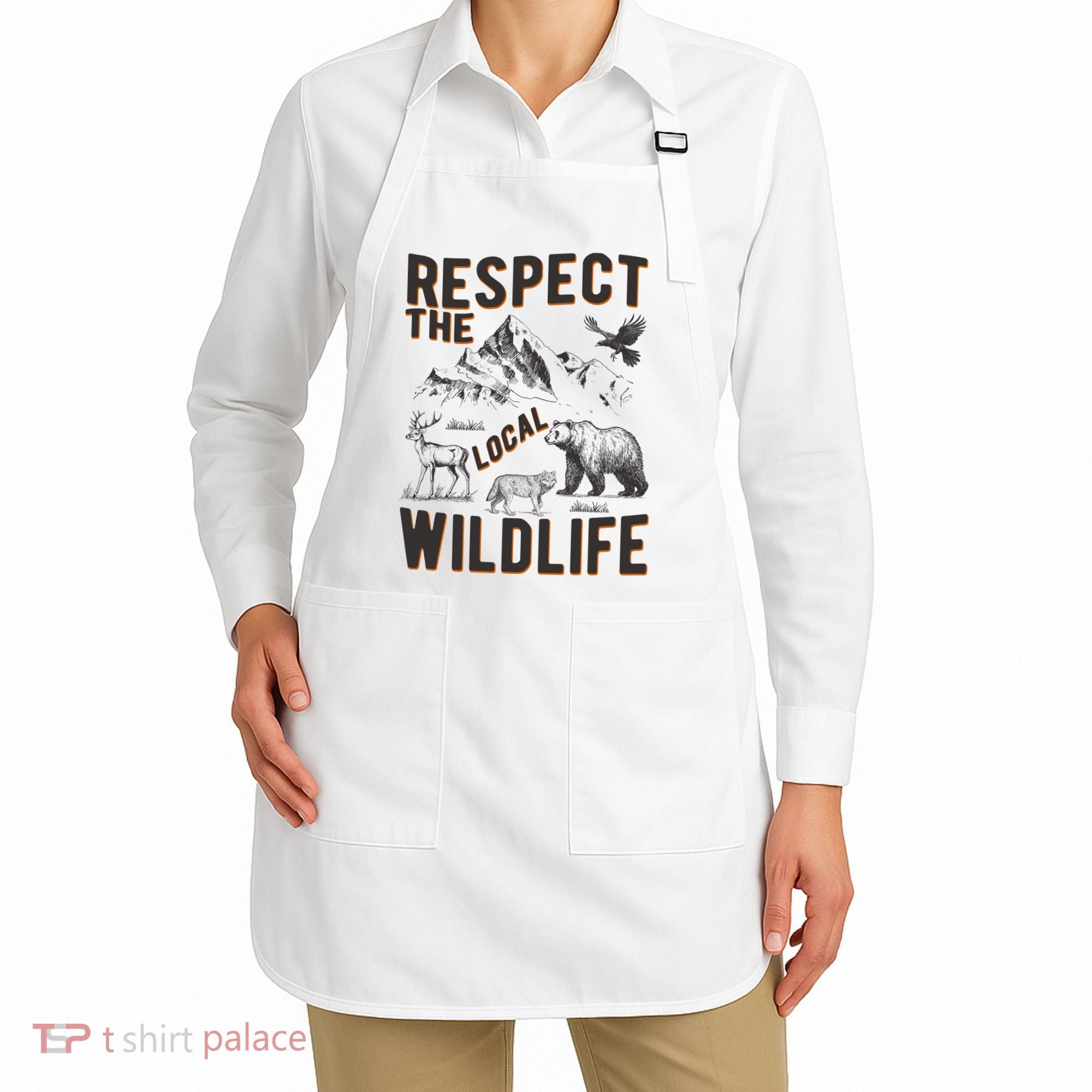 Respect The Local Wildlife Apron