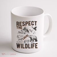 Respect The Local Wildlife Coffee Mug thumb 1