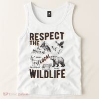 Respect The Local Wildlife Tank Top thumb 2