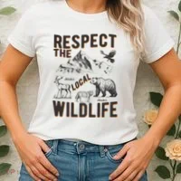 Respect The Local Wildlife Women's T-Shirt thumb 2