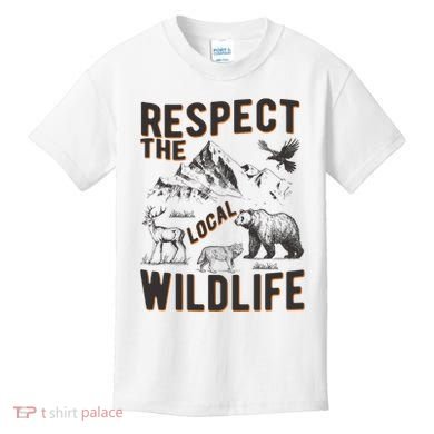 Respect The Local Wildlife Kids T-Shirt
