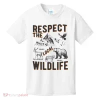Respect The Local Wildlife Kids T-Shirt thumb 0