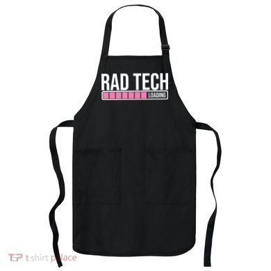 Rad Tech Loading Radiology Student Future Radiologist Apron