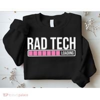 Rad Tech Loading Radiology Student Future Radiologist Sweatshirt thumb 2