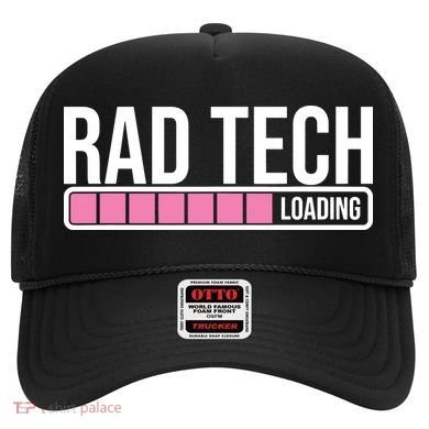 Rad Tech Loading Radiology Student Future Radiologist Hat