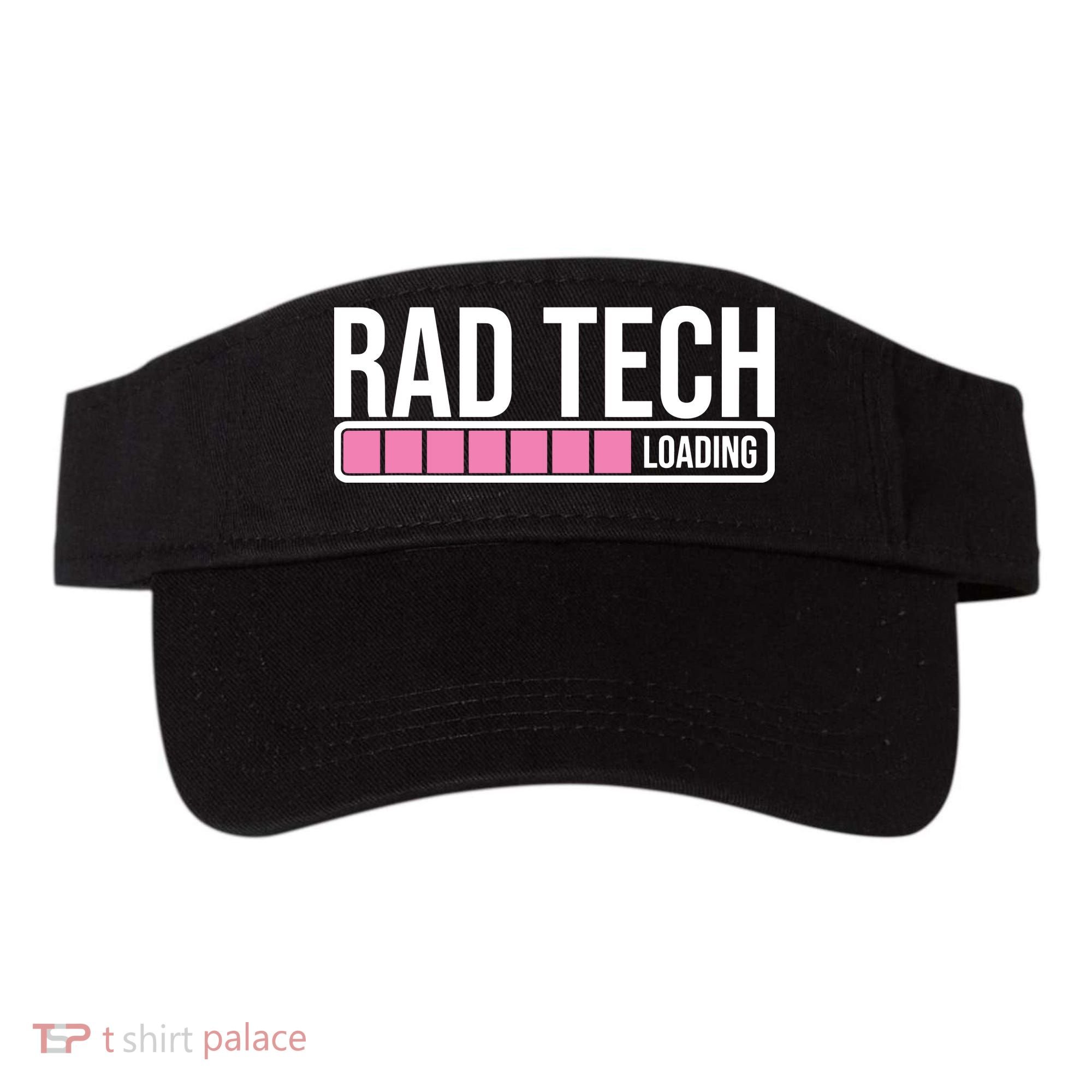 Rad Tech Loading Radiology Student Future Radiologist Visor