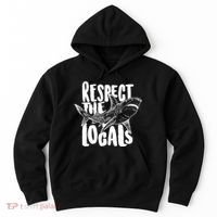 Respect The Locals Shark Week Lover Hoodie thumb 0
