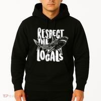 Respect The Locals Shark Week Lover Hoodie thumb 2