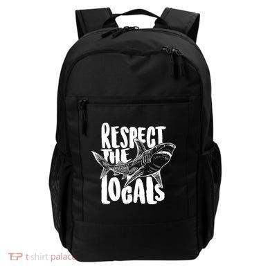 Respect The Locals Shark Week Lover Backpack