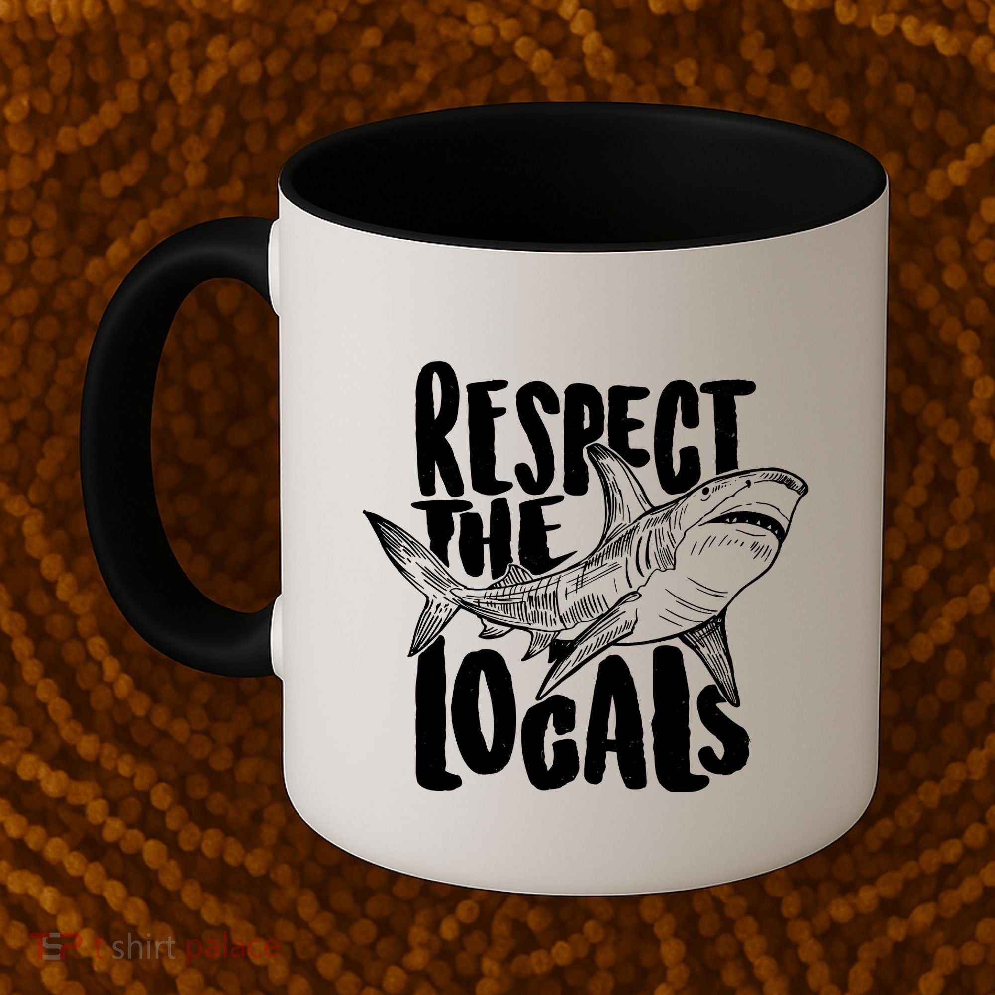 Respect The Locals Shark Week Lover Coffee Mug