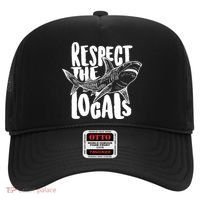 Respect The Locals Shark Week Lover Hat thumb 0
