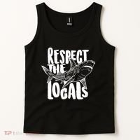 Respect The Locals Shark Week Lover Tank Top thumb 2