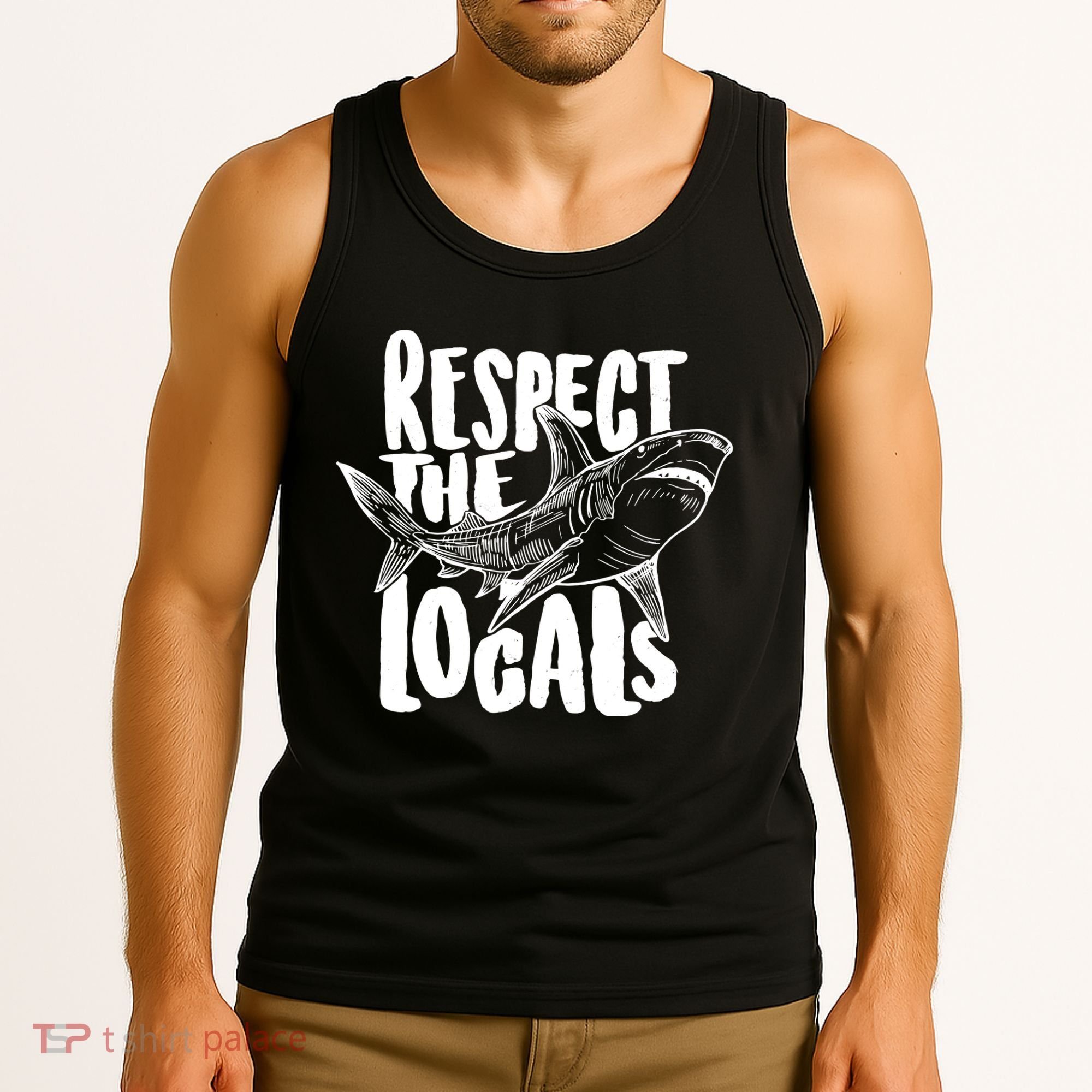 Respect The Locals Shark Week Lover Tank Top