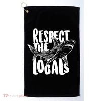 Respect The Locals Shark Week Lover Golf Towel thumb 0