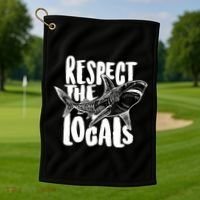 Respect The Locals Shark Week Lover Golf Towel thumb 1