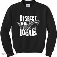 Respect The Locals Shark Week Lover Kids Sweatshirt thumb 0