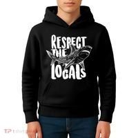 Respect The Locals Shark Week Lover Kids Hoodie thumb 4