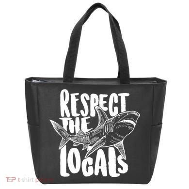 Respect The Locals Shark Week Lover Tote Bag