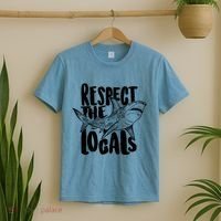 Respect The Locals Shark Week Lover T-Shirt thumb 2