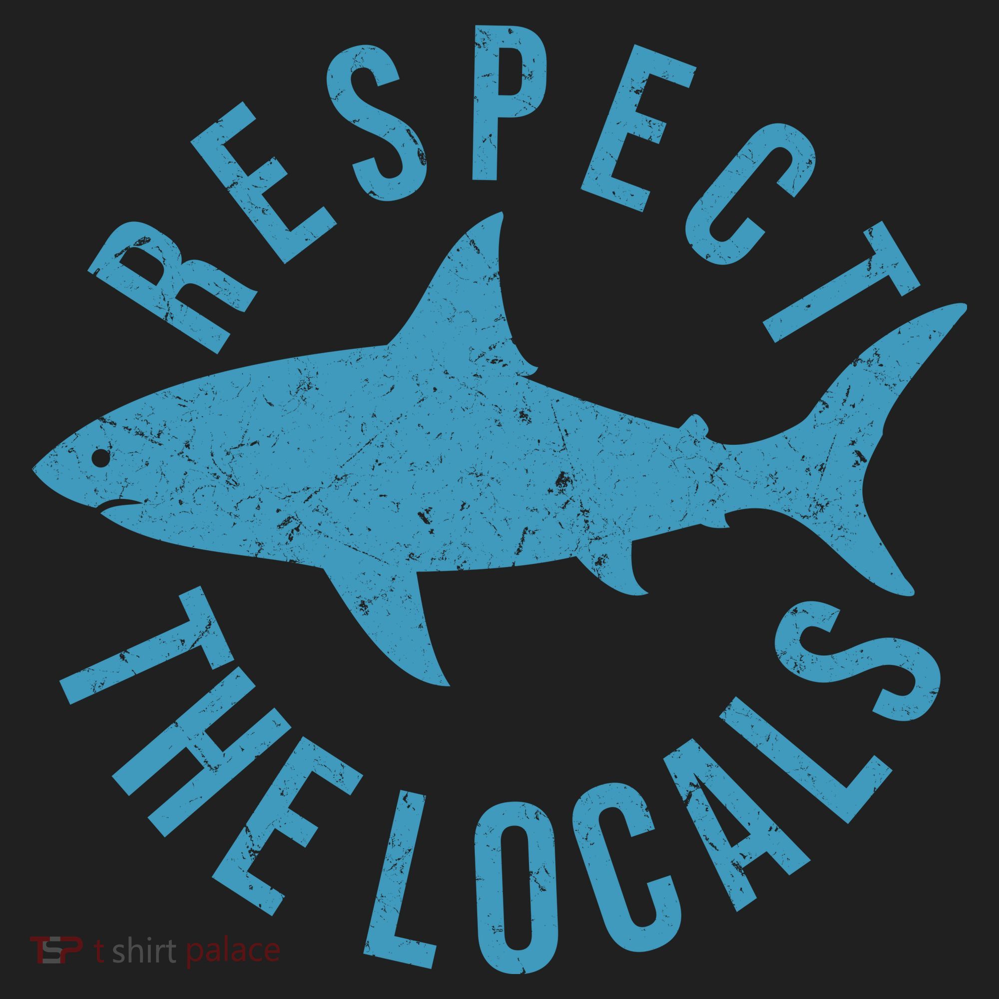 Respect The Locals Warning Shark Week Tumbler