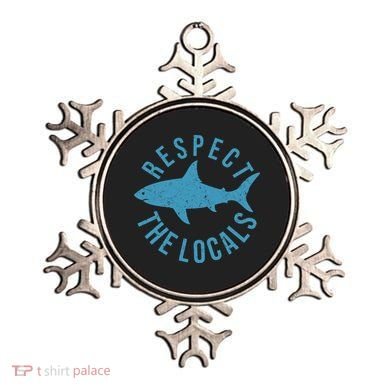 Respect The Locals Warning Shark Week Ornament