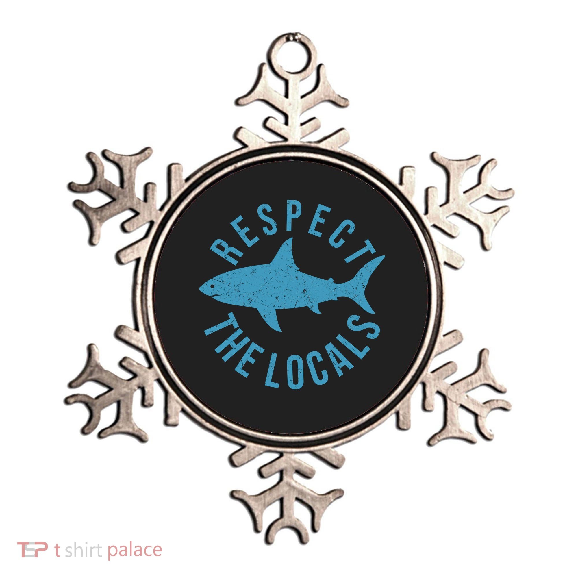 Respect The Locals Warning Shark Week Ornament