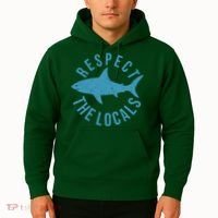 Respect The Locals Warning Shark Week Hoodie thumb 2