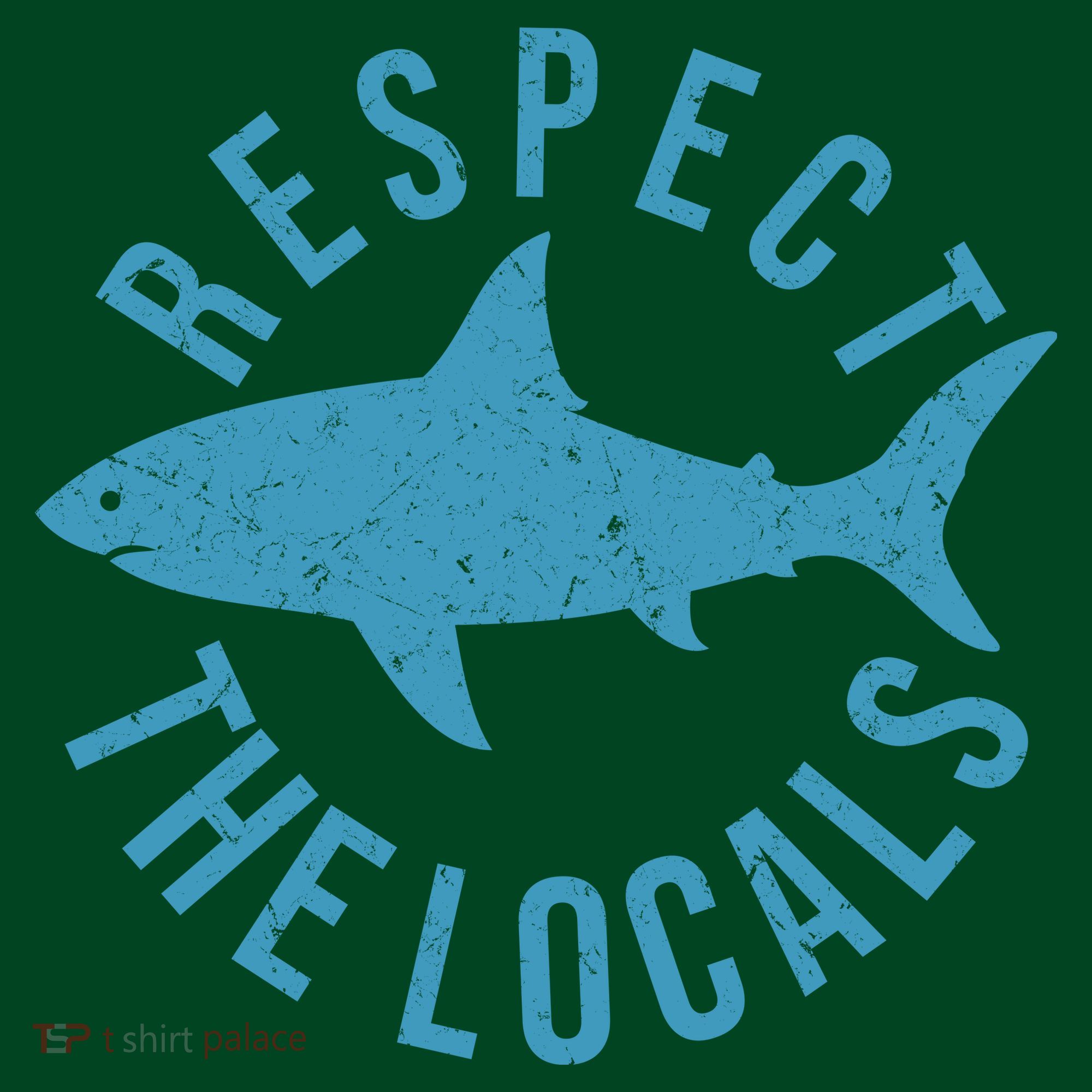 Respect The Locals Warning Shark Week T-Shirt