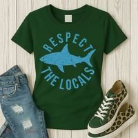 Respect The Locals Warning Shark Week Women's T-Shirt thumb 3